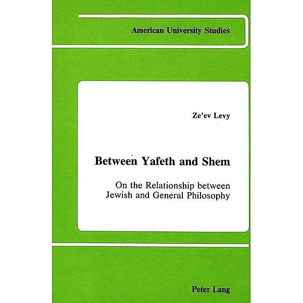 Between Yafeth and Shem, Ze'ev Levy