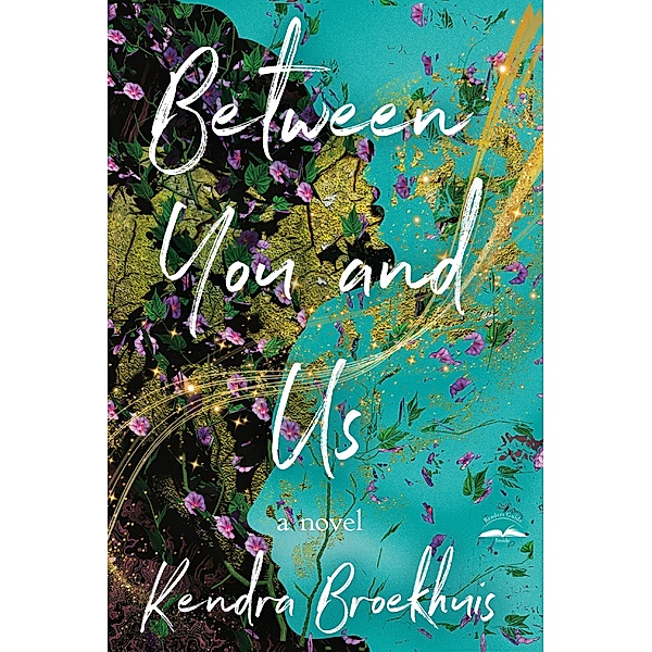 Between You and Us, Kendra Broekhuis