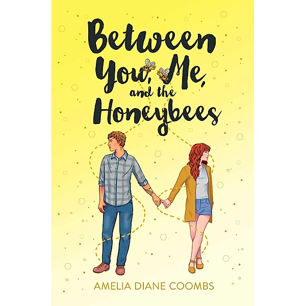 Between You, Me, and the Honeybees, Amelia Diane Coombs