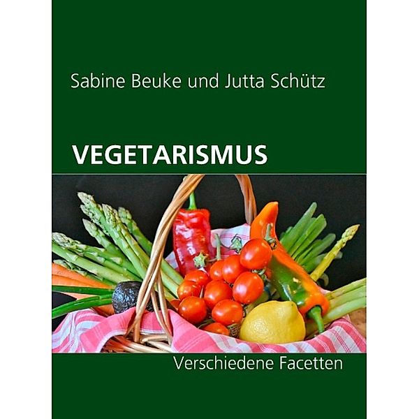 Beuke, S: Vegetarismus