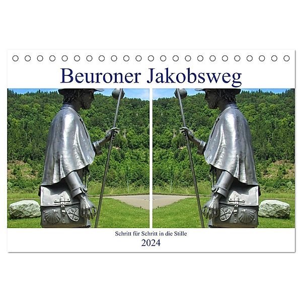 Beuroner Jakobsweg (Tischkalender 2024 DIN A5 quer), CALVENDO Monatskalender, Christine Traub