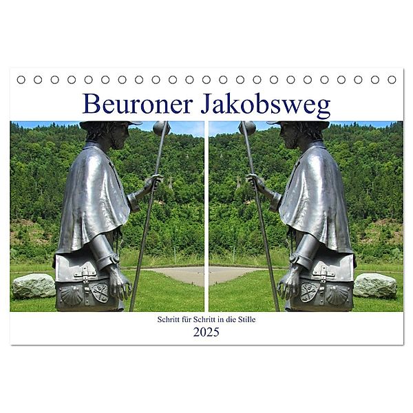 Beuroner Jakobsweg (Tischkalender 2025 DIN A5 quer), CALVENDO Monatskalender, Calvendo, Christine Traub