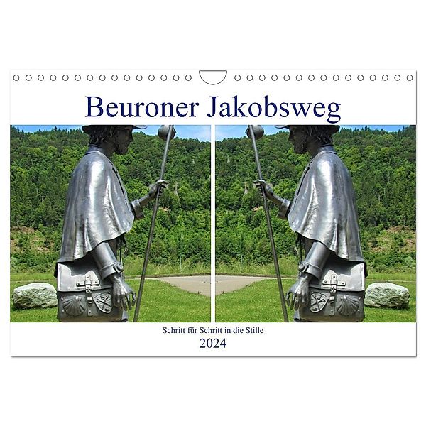 Beuroner Jakobsweg (Wandkalender 2024 DIN A4 quer), CALVENDO Monatskalender, Christine Traub