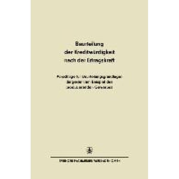 Beurteilung der Kreditwürdigkeit nach der Ertragskraft, Kurt H. Hendrikson, Kenneth A. Loparo