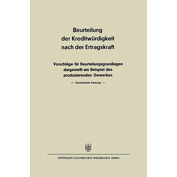 Beurteilung der Kreditwürdigkeit nach der Ertragskraft, Kurt H. Hendrikson, Kenneth A. Loparo