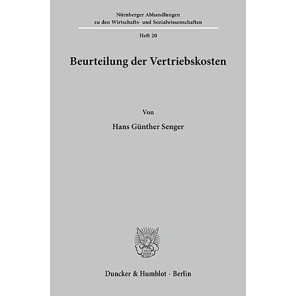 Beurteilung der Vertriebskosten., Hans Günther Senger