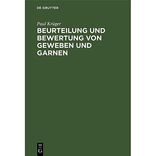 Beurteilung und Bewertung von Geweben und Garnen, Paul Krüger