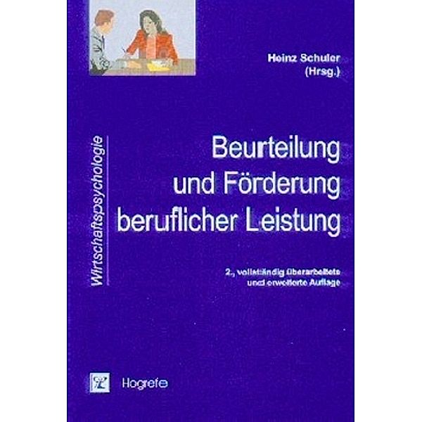 Beurteilung und Förderung beruflicher Leistung, Heinz Schuler