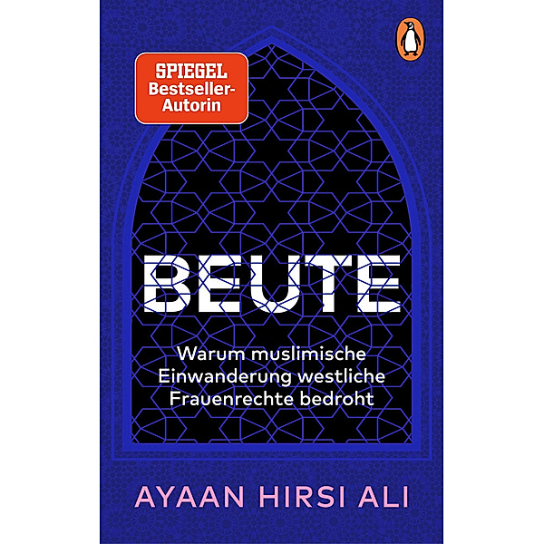 Beute, Ayaan Hirsi Ali