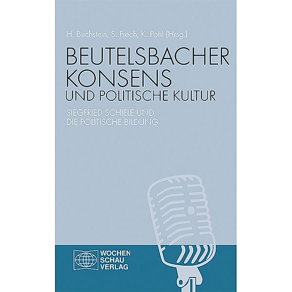 Beutelsbacher Konsens und politische Kultur