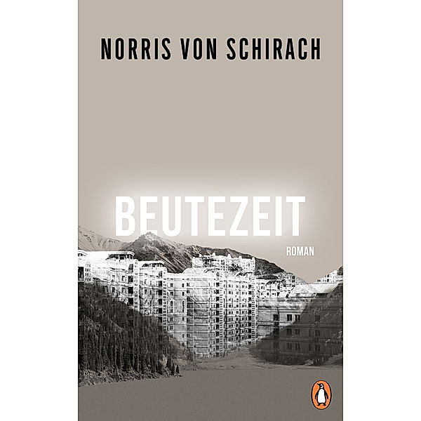 Beutezeit, Norris von Schirach