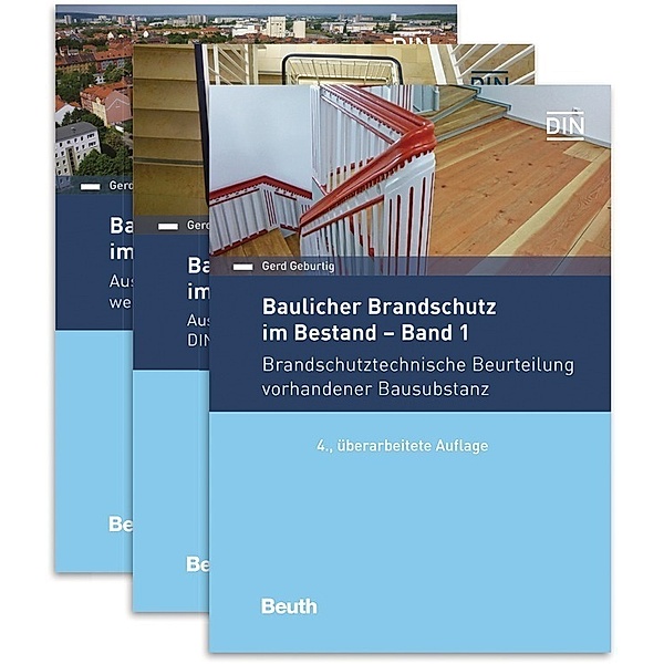 Beuth Praxis / Baulicher Brandschutz im Bestand: 1 - 3, Gerd Geburtig