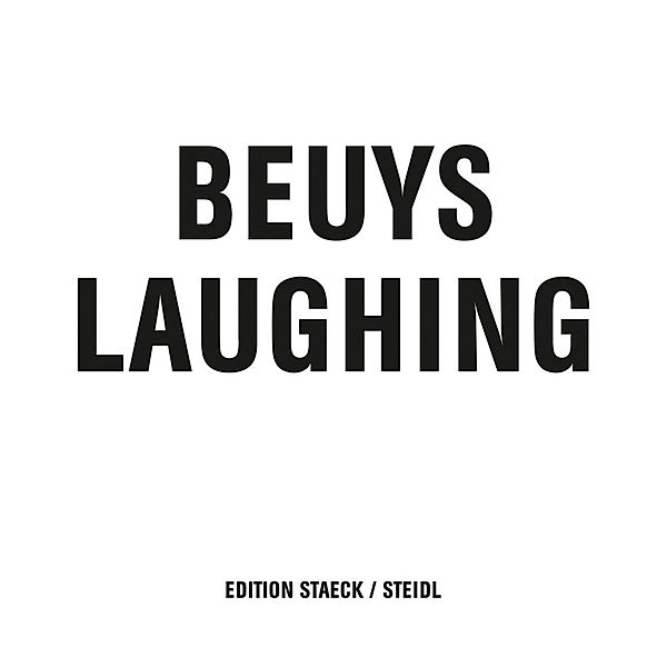 Beuys Laughing, Audio-Tape, Joseph Beuys