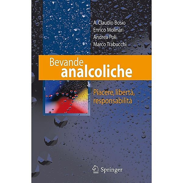 Bevande analcoliche, A. Claudio Bosio, Enrico Molinari, Andrea Poli, Marco Trabucchi