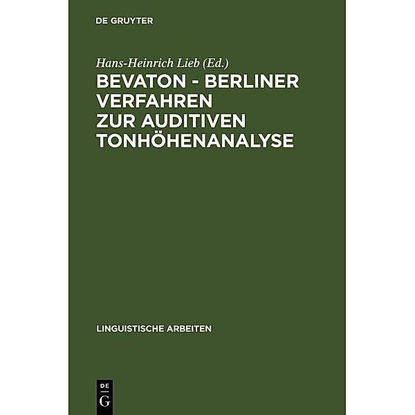 BEVATON - Berliner Verfahren zur auditiven Tonhöhenanalyse / Linguistische Arbeiten Bd.205