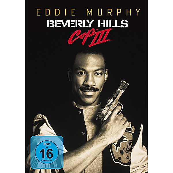 Beverly Hills Cop 3, Bronson Pinchot Judge Reinhold Eddie Murphy