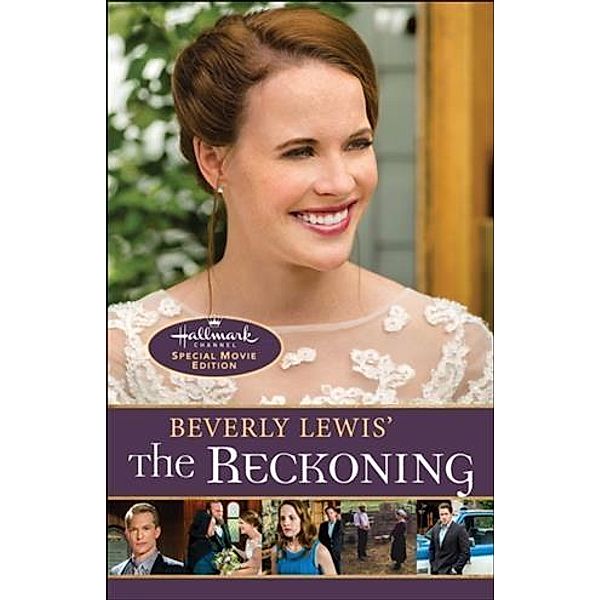 Beverly Lewis' The Reckoning, Beverly Lewis
