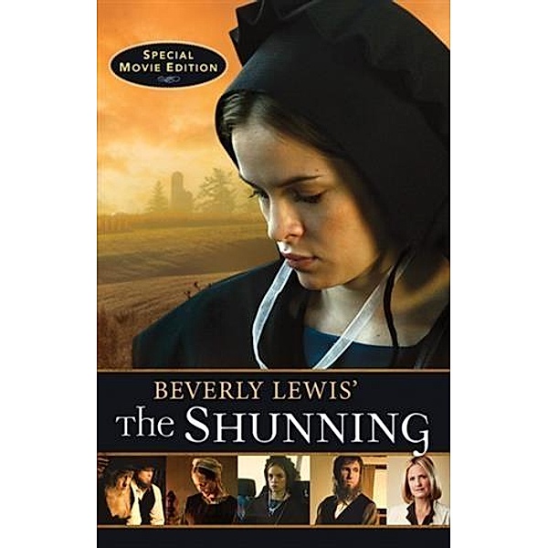 Beverly Lewis' The Shunning, Beverly Lewis