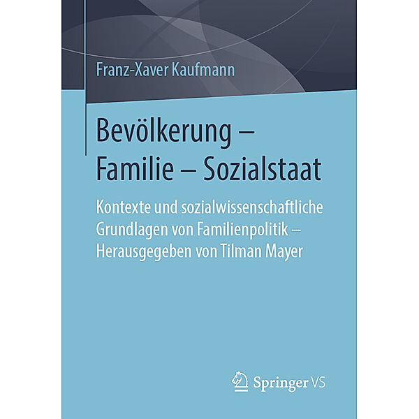 Bevölkerung - Familie - Sozialstaat, Franz-Xaver Kaufmann