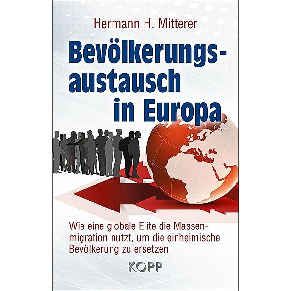 Bevölkerungsaustausch in Europa, Hermann H. Mitterer