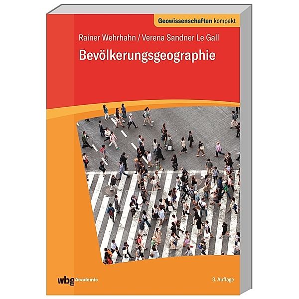 Bevölkerungsgeographie, Rainer Wehrhahn, Verena Sandner Le Gall