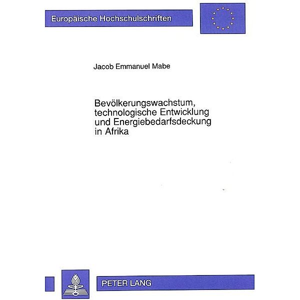 Bevölkerungswachstum, technologische Entwicklung und Energiebedarfsdeckung in Afrika, Jacob E. Mabe