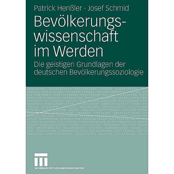 Bevölkerungswissenschaft im Werden, Patrick Henßler, Josef Schmid