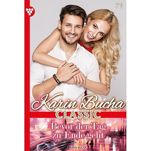 Bevor der Tag zu Ende geht / Karin Bucha Classic Bd.71, Karin Bucha