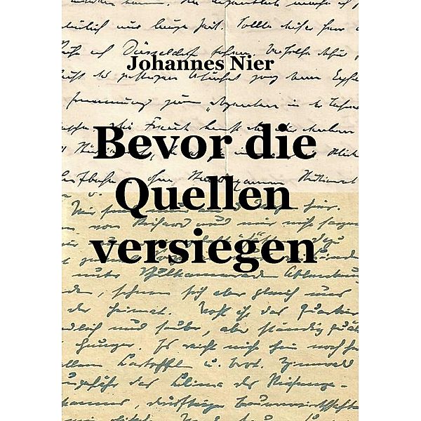 Bevor die Quellen versiegen, Johannes Nier