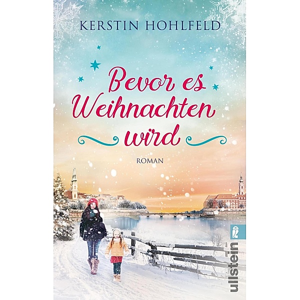 Bevor es Weihnachten wird / Ullstein eBooks, Kerstin Hohlfeld