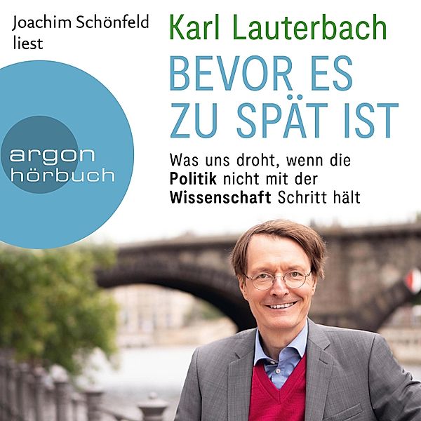 Bevor es zu spät ist, Karl Lauterbach