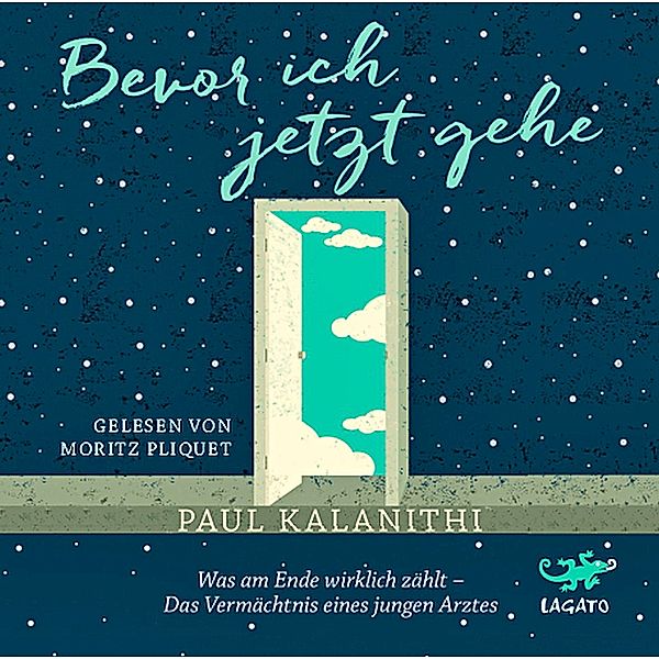 Bevor ich jetzt gehe, 4 CDs, Paul Kalanithi
