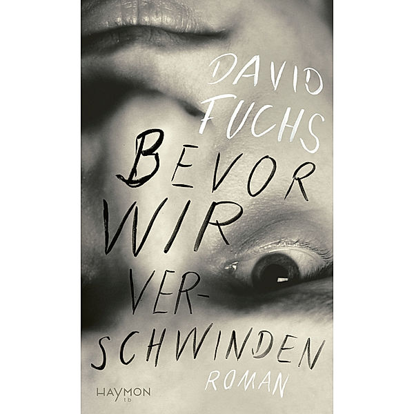 Bevor wir verschwinden, David Fuchs