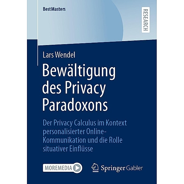 Bewältigung des Privacy Paradoxons / BestMasters, Lars Wendel