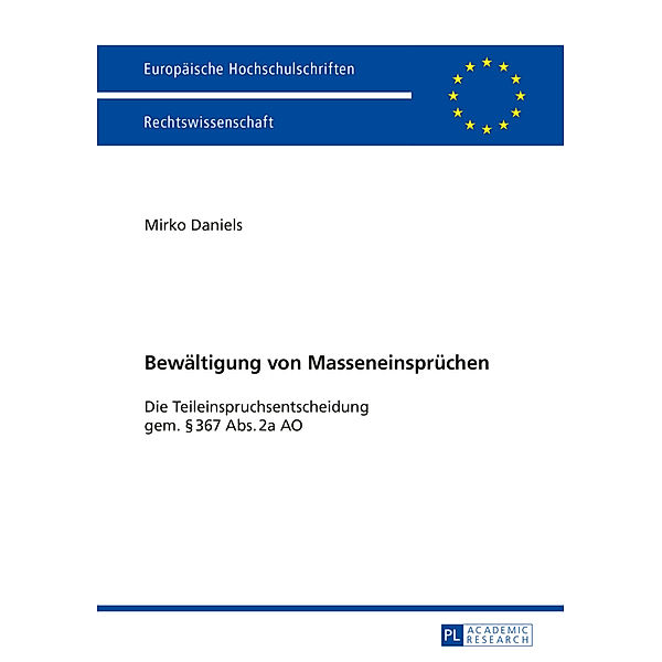 Bewältigung von Masseneinsprüchen, Mirko Daniels