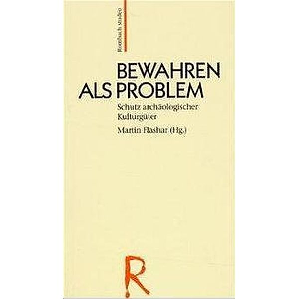 Bewahren als Problem