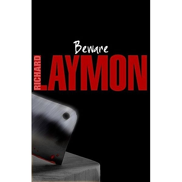 Beware!, Richard Laymon