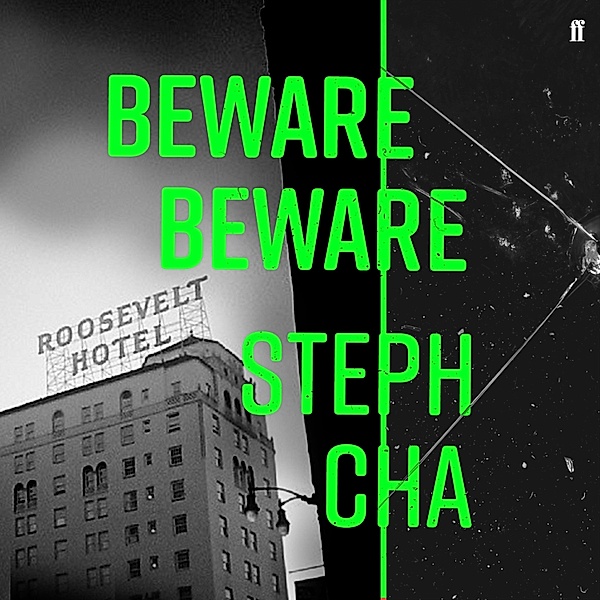 Beware Beware, Steph Cha