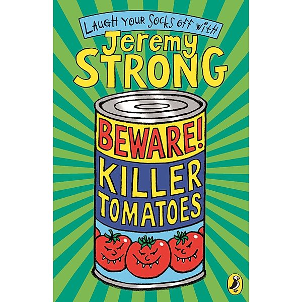 Beware! Killer Tomatoes, Jeremy Strong