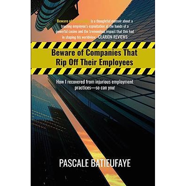 Beware of Companies That Rip Off Their Employees / Pascale Batieufaye, Pascale Batieufaye