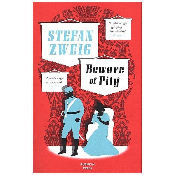 Beware of Pity, Stefan Zweig