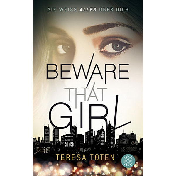 Beware That Girl, Teresa Toten