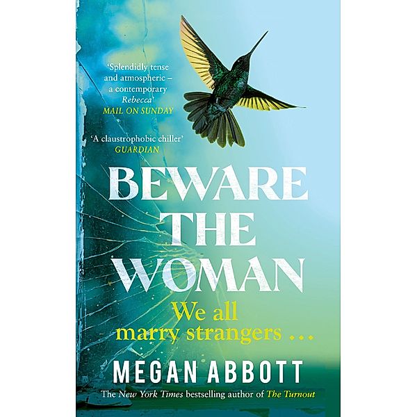 Beware the Woman, Megan Abbott