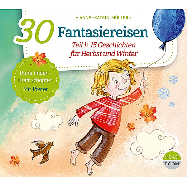 Bewegen & Entspannen - 30 Fantasiereisen,1 Audio-CD, Anne-Katrin Müller
