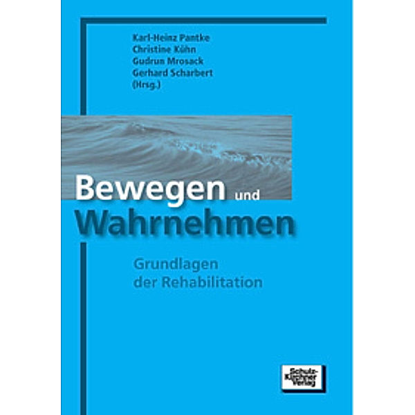 Bewegen und Wahrnehmen, Karl-Heinz Pantke