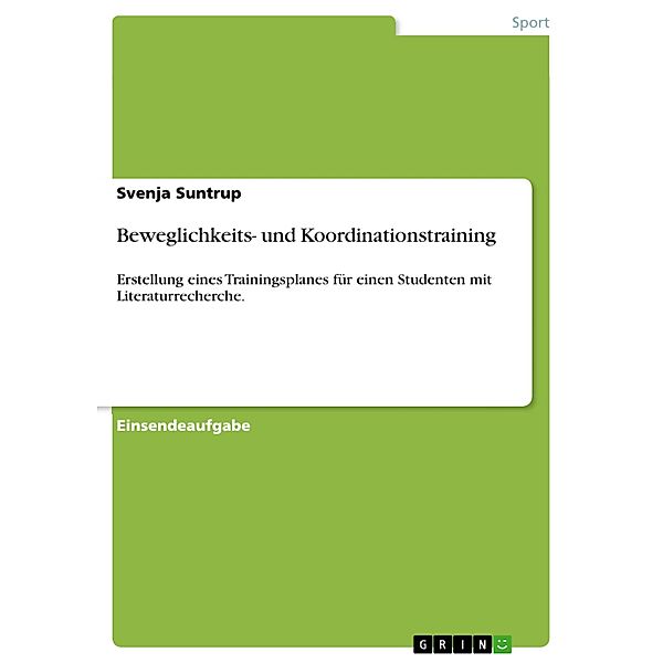 Beweglichkeits- und Koordinationstraining, Svenja Suntrup