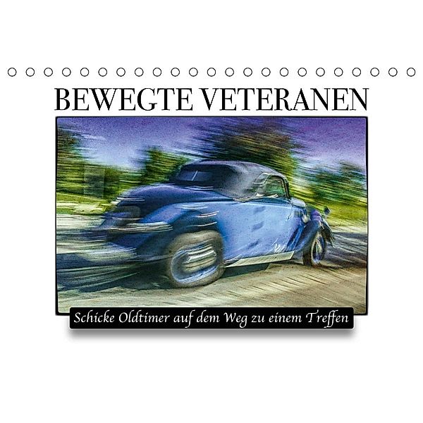 Bewegte Veteranen (Tischkalender 2021 DIN A5 quer), Matthias Töpfer