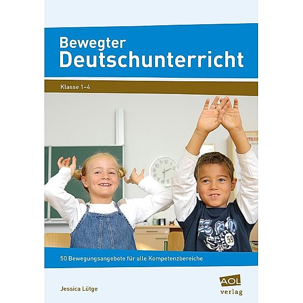 Bewegter Deutschunterricht, Jessica Lütge