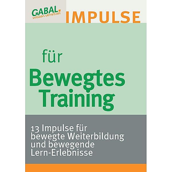 Bewegtes Training