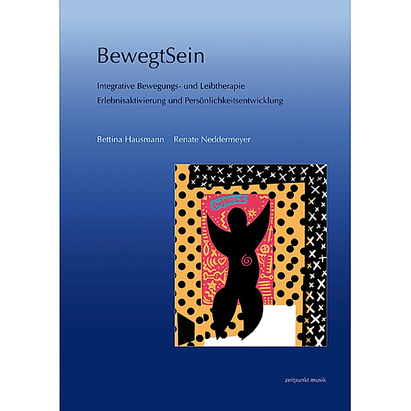 BewegtSein, Bettina Hausmann, Renate Neddermeyer